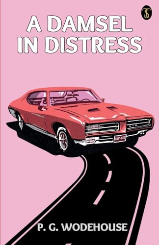 A Damsel In Distress von True Sign Publishing House Private Limited